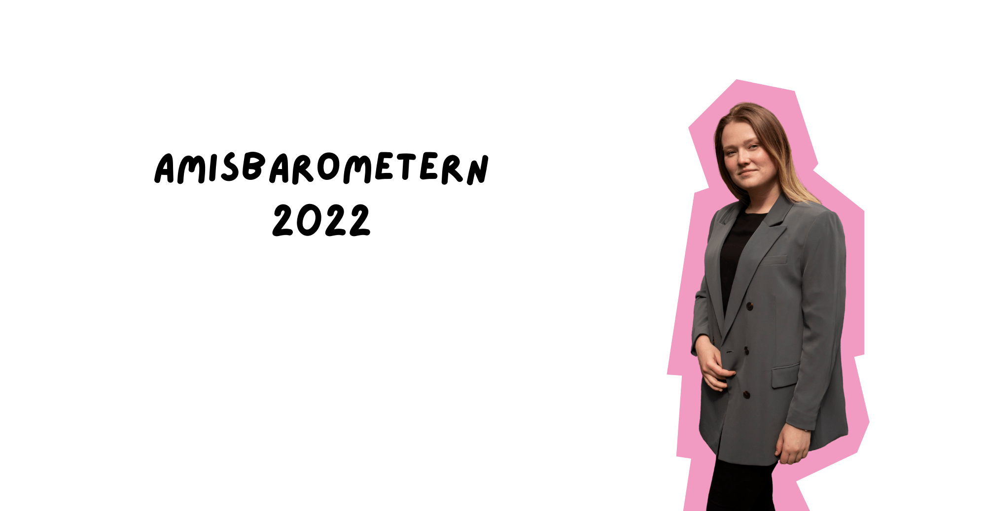 Amisbarometern 2022