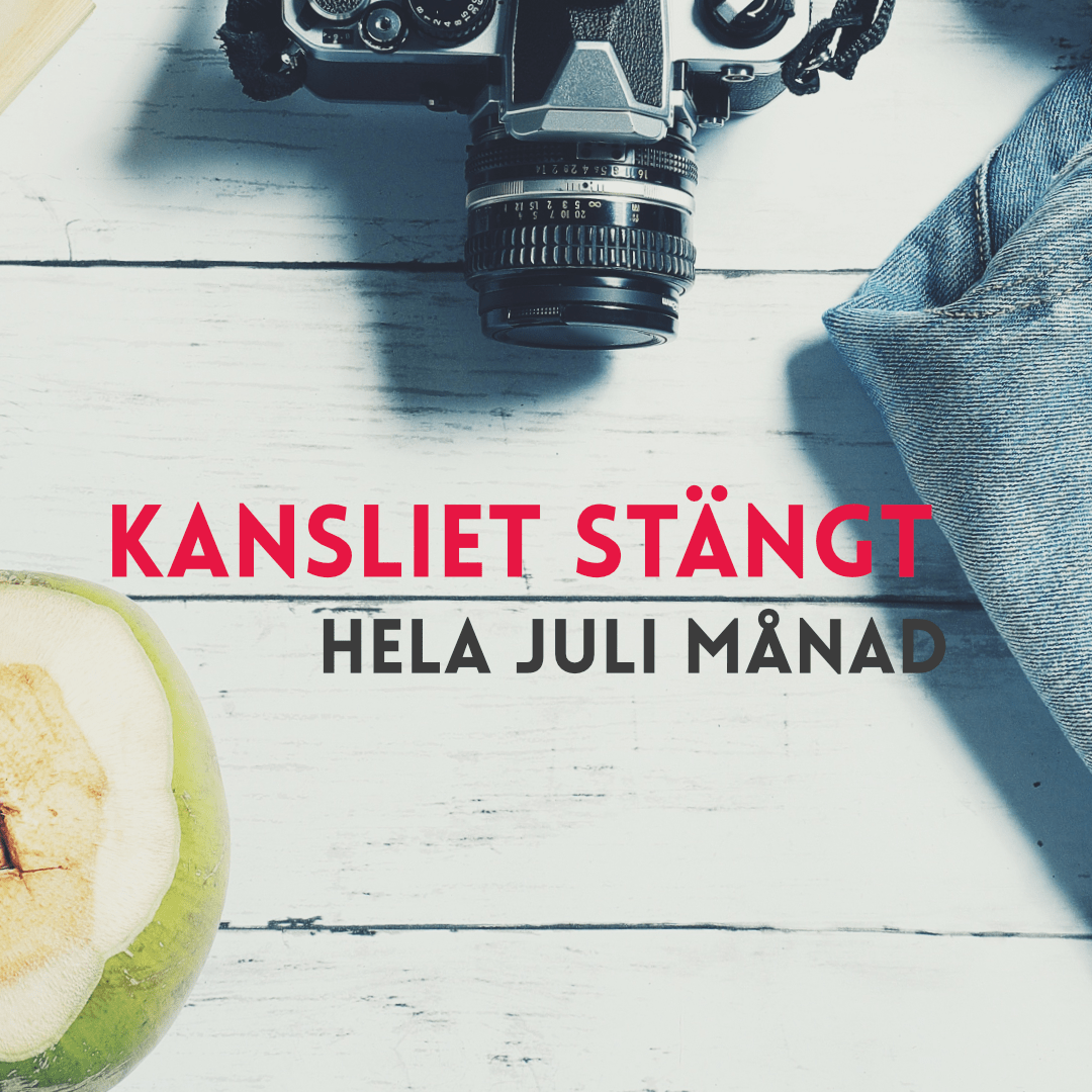 Kansliet stängt i Juli