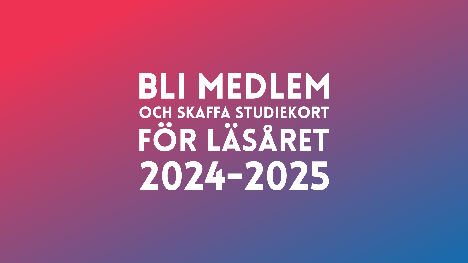 Nu kan du skaffa medlemskap för läsåret 2024-2025
