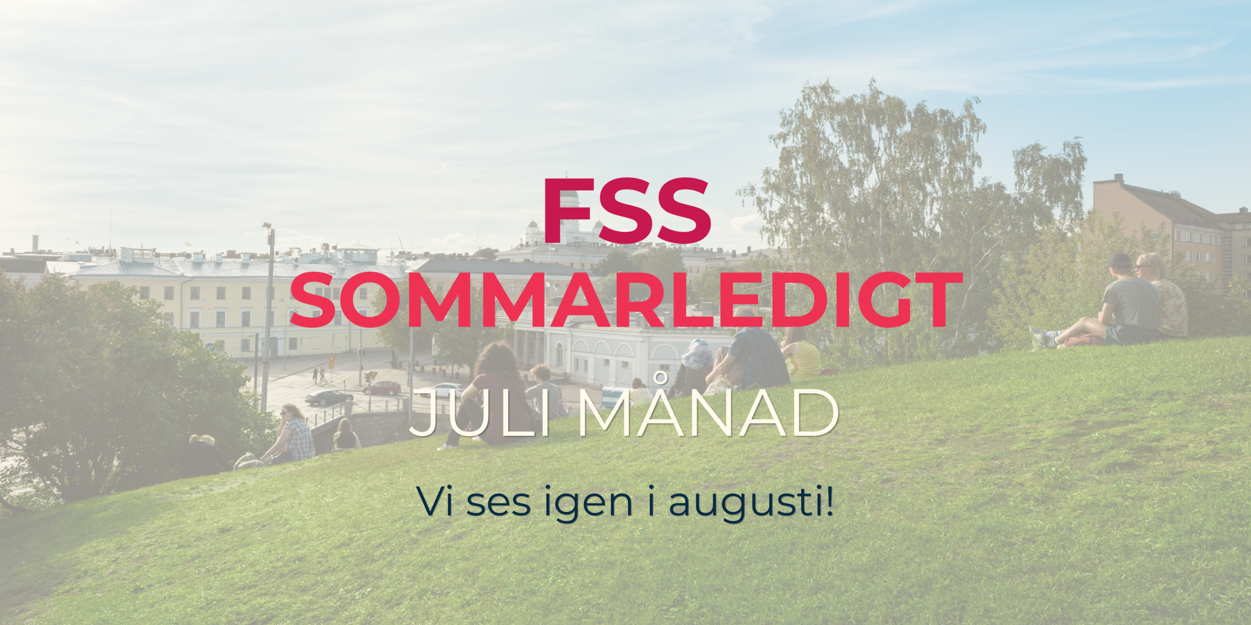 Kansliet tar sommarledigt!
